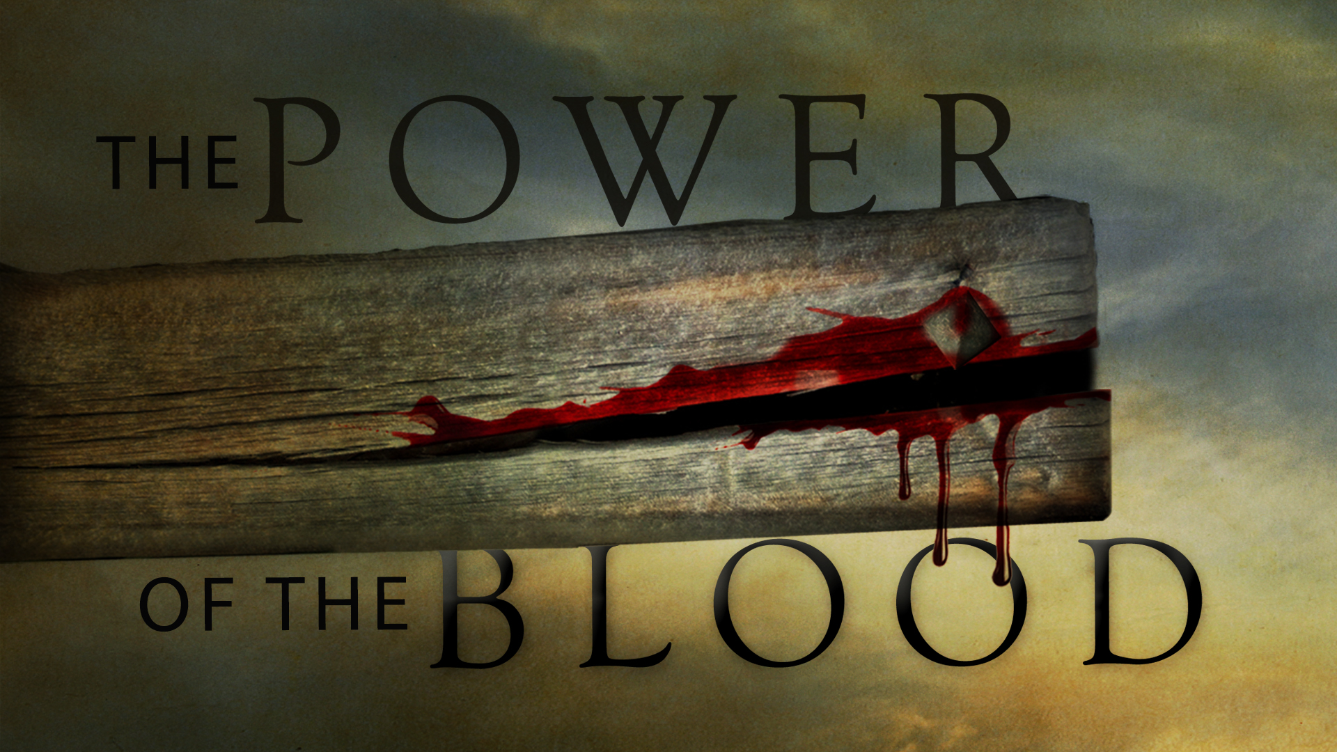 The Power Of The Blood